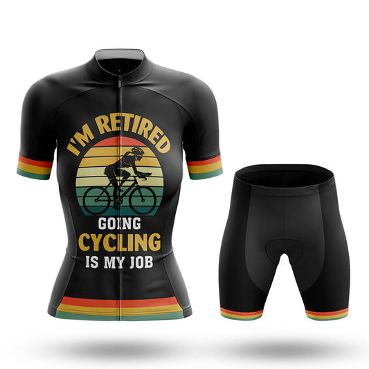 Cycling Is My Job V2 - Women's Cycling Kit