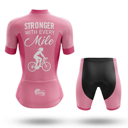 Stronger With Every Mile - Women's Cycling Kit