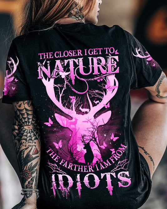 THE CLOSER I GET TO NATURE DEER HUNTING ALL OVER PRINT - YHDU2806234
