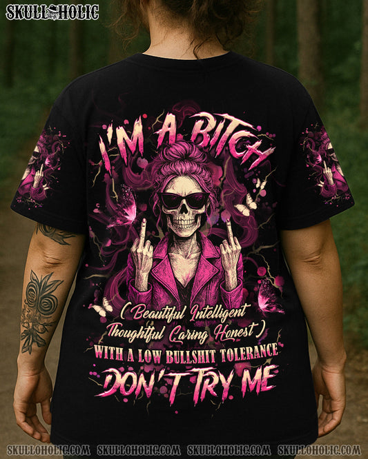 I'M A B DON'T TRY ME ALL OVER PRINT - YHHG1205251