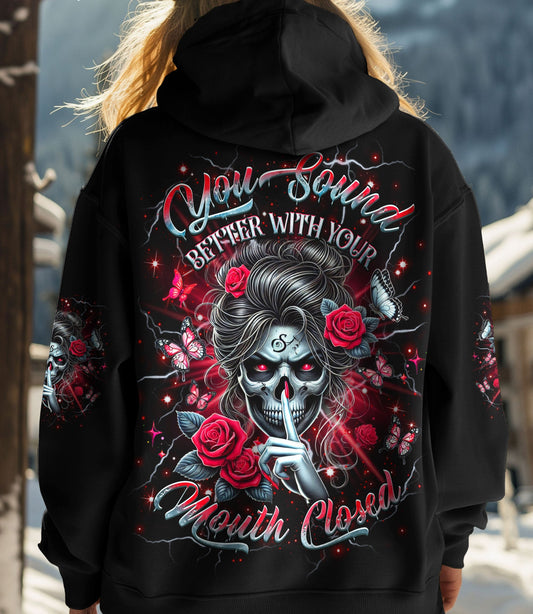 YOU SOUND BETTER WITH YOUR MOUTH CLOSED ALL OVER PRINT - YHHG0503252