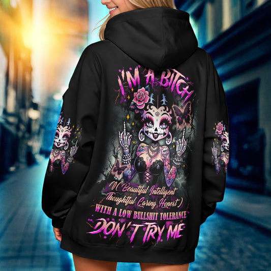 I'M A BITCH DON'T TRY ME ALL OVER PRINT