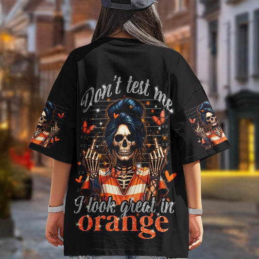 I LOOK GREAT IN ORANGE ALL OVER PRINT