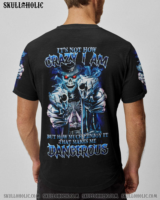 THAT MAKES ME DANGEROUS ALL OVER PRINT - TLTR2204233