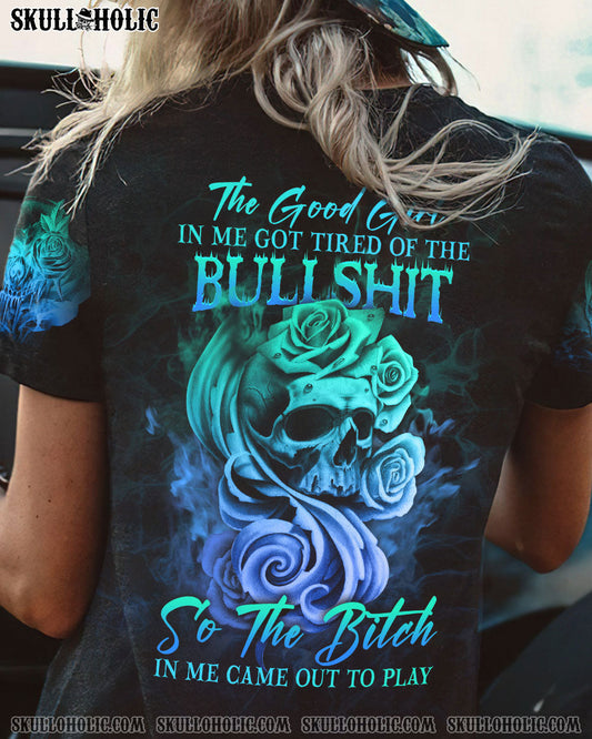 THE GOOD GIRL IN ME GOT TIRED SKULL ALL OVER PRINT - YHHG0809223