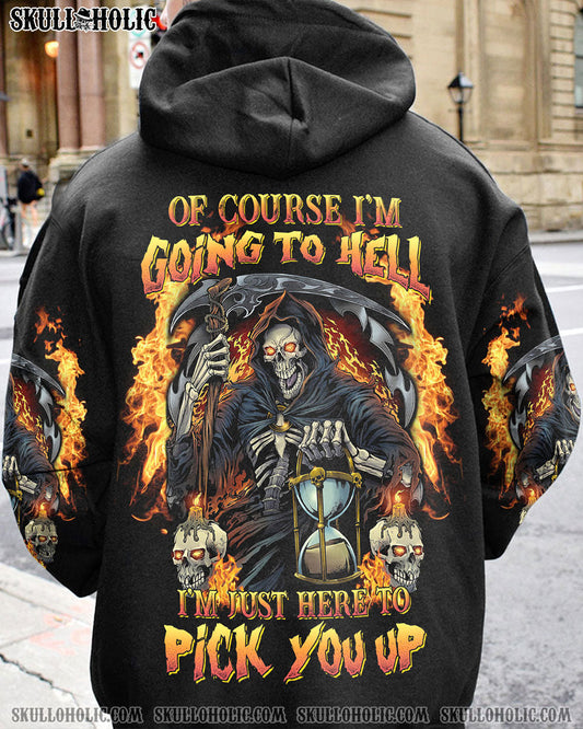 OF COURSE I'M GOING TO HELL REAPER ALL OVER PRINT - YHNT2103232