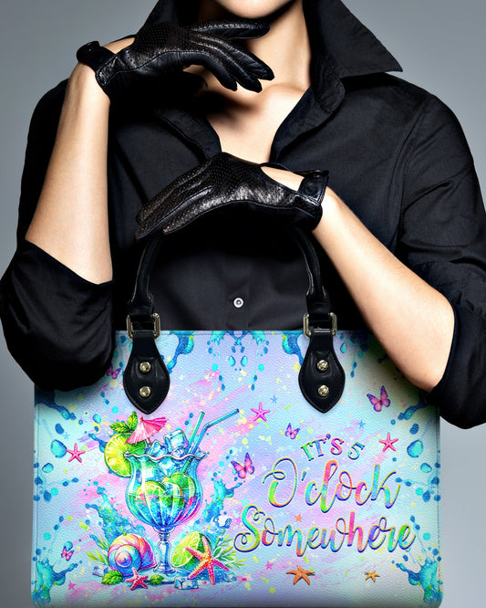 It'S 5 O'Clock Somewhere Leather Handbag