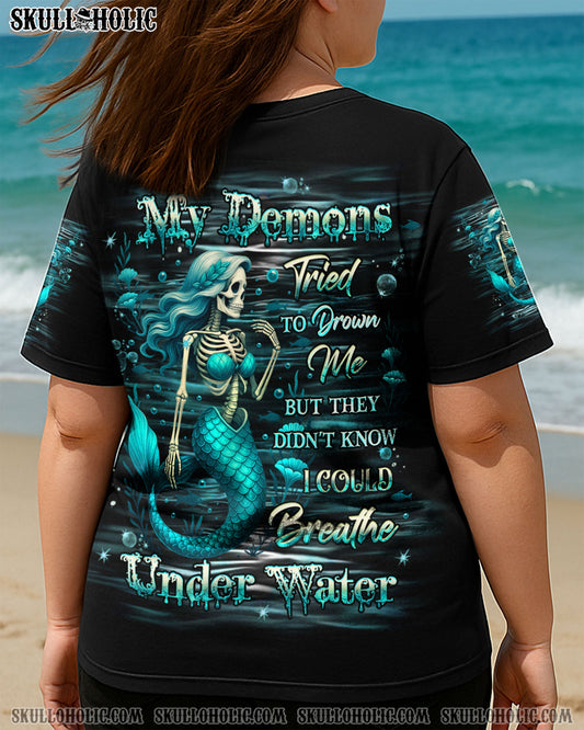 MY DEMONS TRIED TO DROWN ME ALL OVER PRINT - YHHG0905251