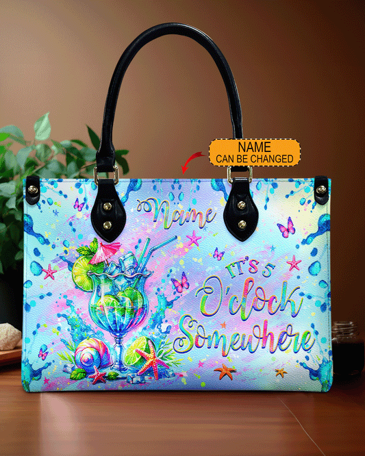 It'S 5 O'Clock Somewhere Leather Handbag