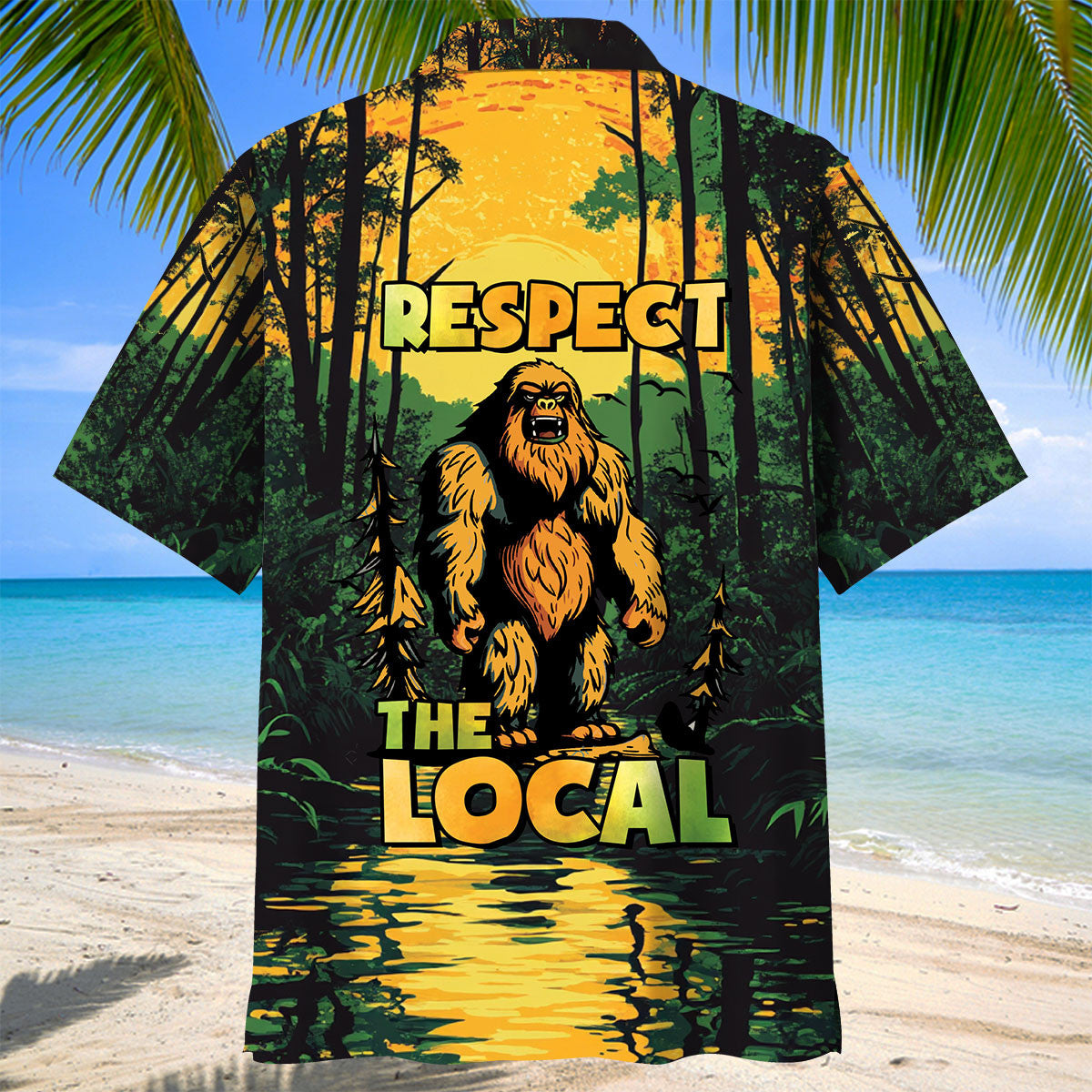 Respect The Local Bigfoot Hawaiian Shirt