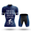 Thick Thighs Save Lives - Women's Cycling Kit