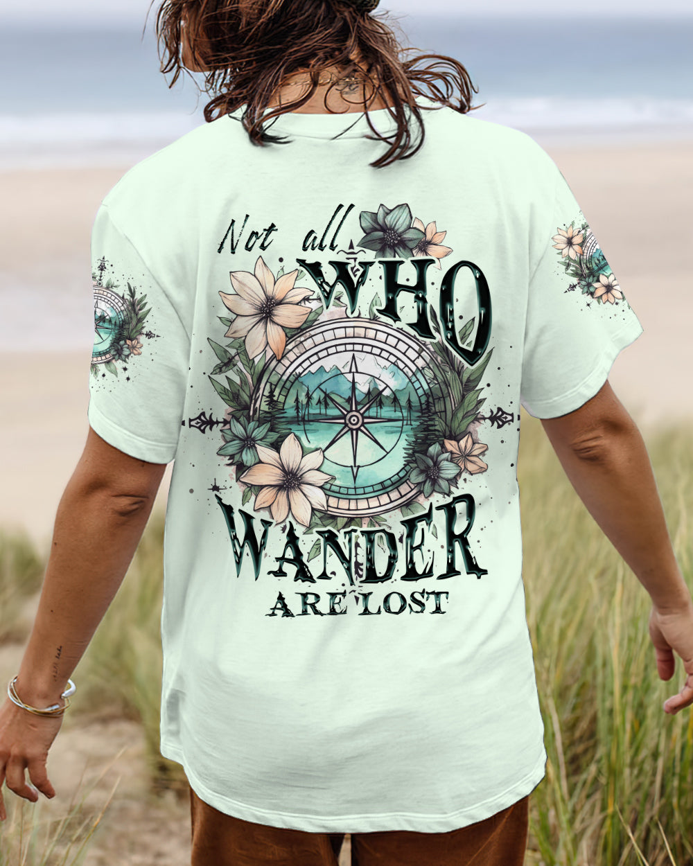 NOT ALL WHO WANDER ARE LOST ALL OVER PRINT - TYTD1905232
