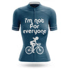 Not For Everyone - Women's Cycling Kit