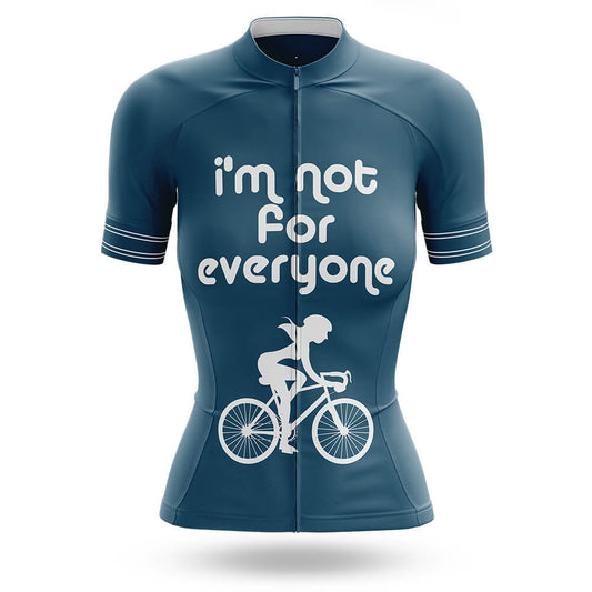Not For Everyone - Women's Cycling Kit