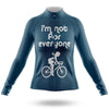 Not For Everyone - Women's Cycling Kit
