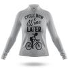 Cycle Now Wine Later - Women's Cycling Kit