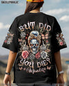 BUT DID YOU DIE MOM LIFE SKULL MESSY BUN ALL OVER PRINT - TLNZ2603251