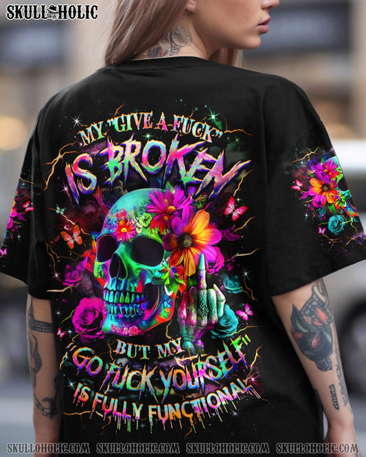 MY GIVE A F IS BROKEN ALL OVER PRINT - YHHG1604253
