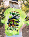 MY BROOM BROKE SO NOW HALLOWEEN CAMPING ALL OVER PRINT - TLTW2408233