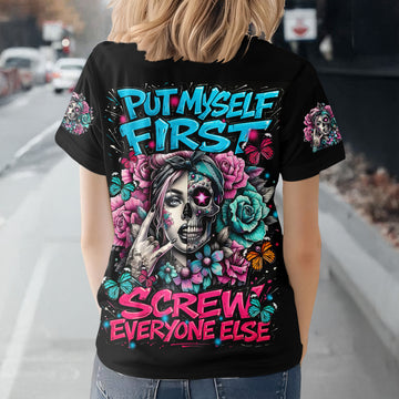 PUT MYSELF FIRST ALL OVER PRINT