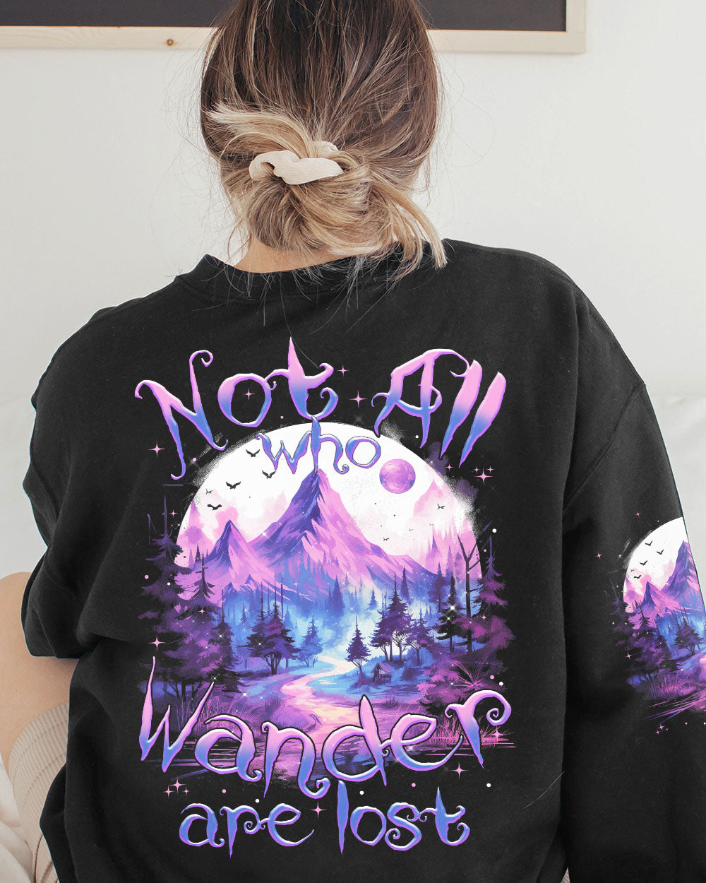 NOT ALL WHO WANDER ARE LOST ALL OVER PRINT - TYTM2308233