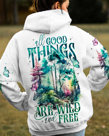 ALL GOOD THINGS ARE WILD AND FREE ALL OVER PRINT - TA2104231