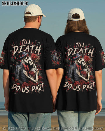 TILL DEATH DO US PART COUPLE ALL OVER PRINT - YHLN1804252