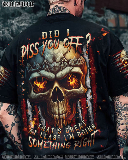DID I PISS YOU OFF SKULL ALL OVER PRINT - TLNT0905234