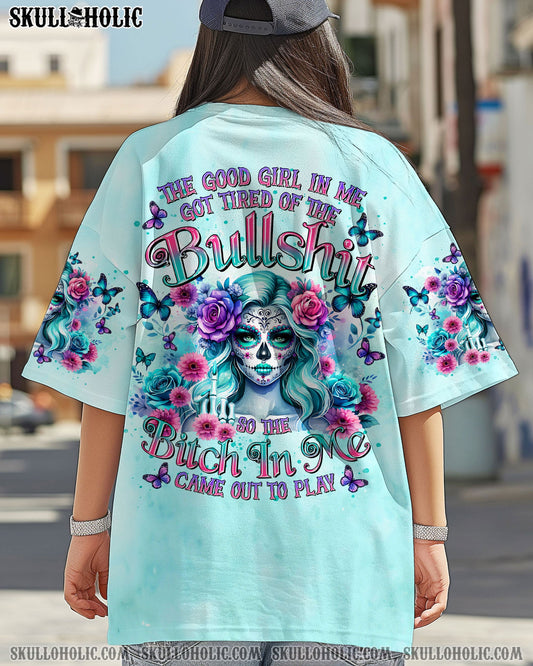 THE GOOD GIRL IN ME GOT TIRED SKULL LADY ALL OVER PRINT  - TLTR2603252