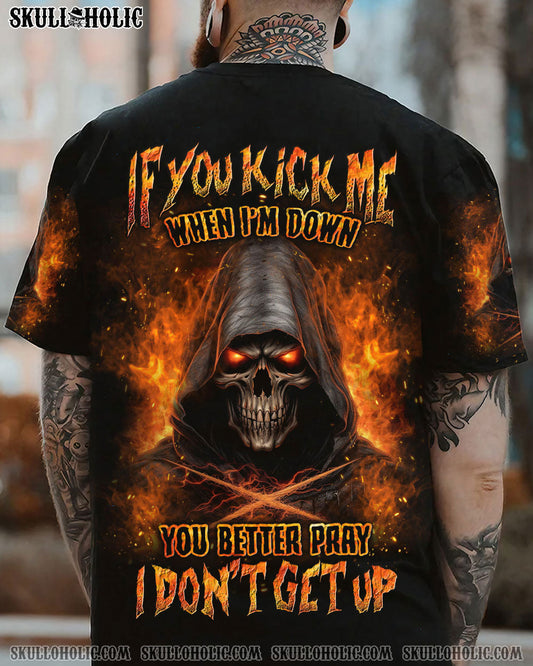 IF YOU KICK ME WHEN I'M DOWN ALL OVER PRINT - YHLN230624