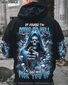OF COURSE I'M GOING TO HELL ALL OVER PRINT - TLNZ2810231