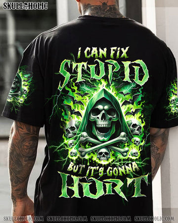 I CAN FIX STUPID BUT IT'S GONNA HURT BONES REAPER ALL OVER PRINT - TLTW1910234