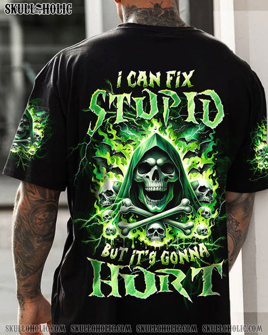 I CAN FIX STUPID BUT IT'S GONNA HURT BONES REAPER ALL OVER PRINT - TLTW1910234