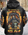 OF COURSE I'M GOING TO HELL REAPER ALL OVER PRINT - YHNT2103232