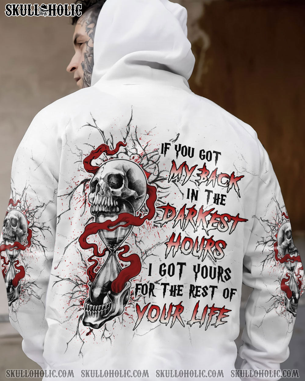 IF YOU GOT MY BACK IN THE DARKEST HOURS ALL OVER PRINT - YHLN1801231