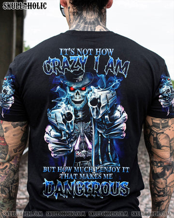 THAT MAKES ME DANGEROUS ALL OVER PRINT - TLTR2204233