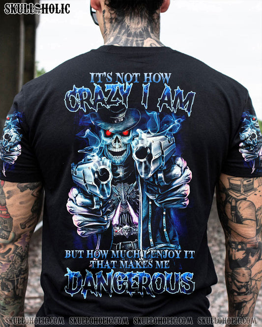 THAT MAKES ME DANGEROUS ALL OVER PRINT - TLTR2204233