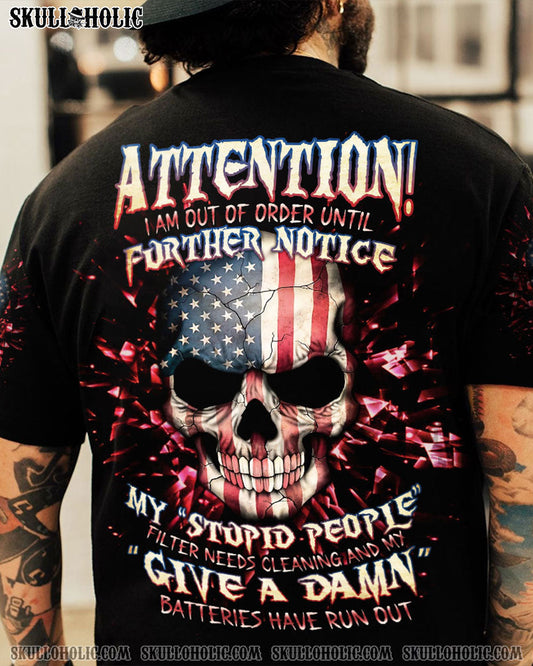 ATTENTION I AM OUT OF ORDER SKULL FLAG ALL OVER PRINT - TLNT1005233