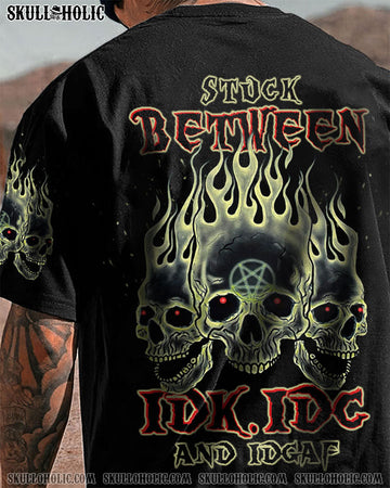 STUCK BETWEEN IDK IDC AND IDGAF SKULL ALL OVER PRINT - TLTW1803235
