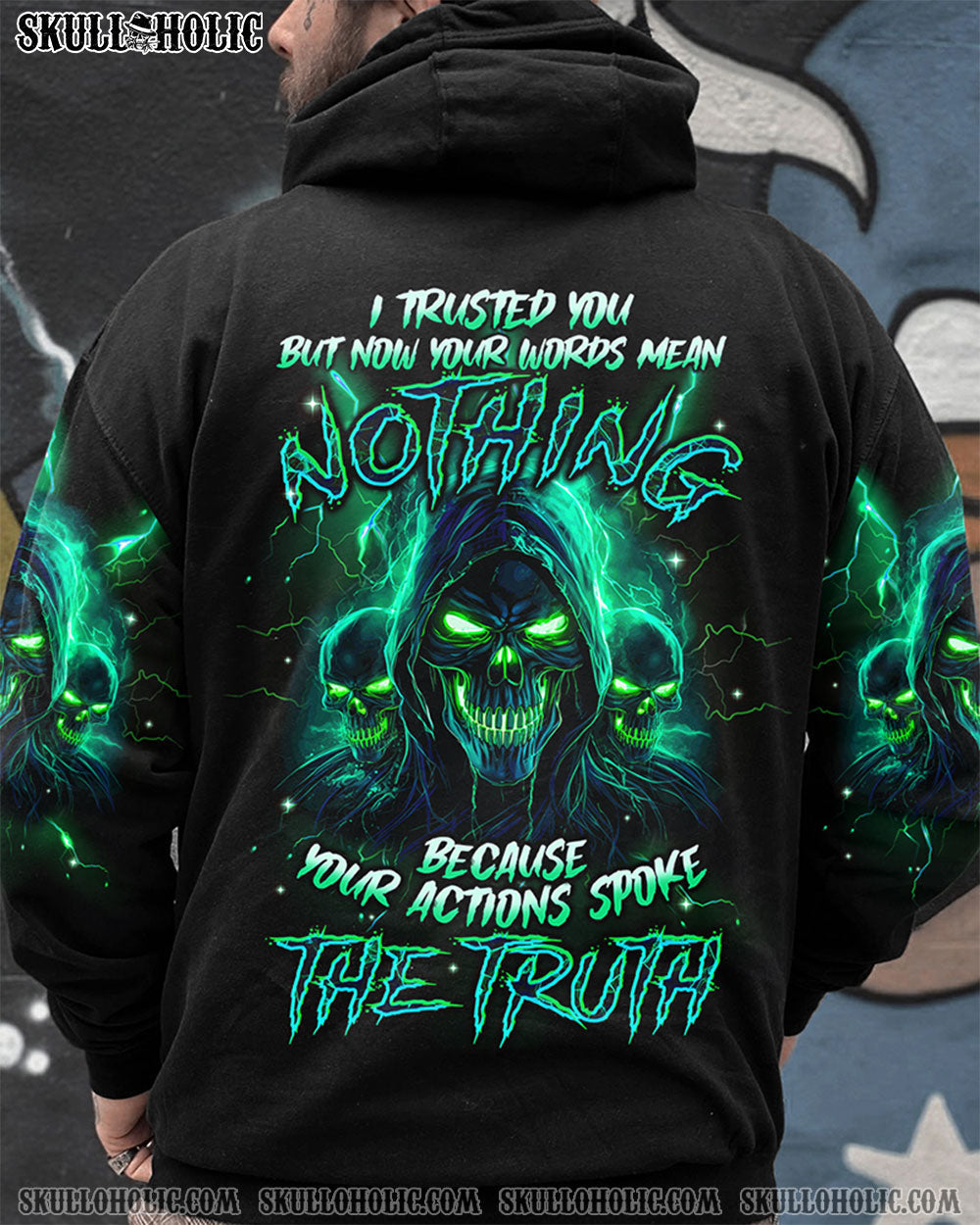 YOUR ACTIONS SPOKE THE TRUTH ALL OVER PRINT - TYQY1711231