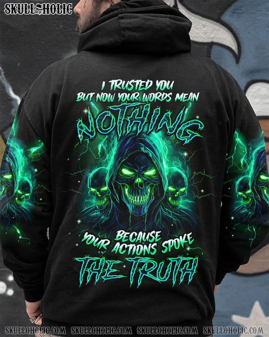 YOUR ACTIONS SPOKE THE TRUTH ALL OVER PRINT - TYQY1711231