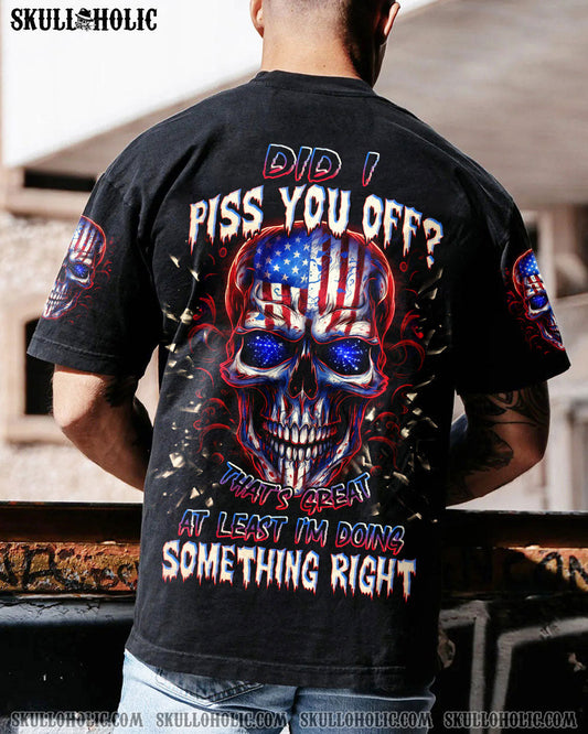 DID I PISS YOU OFF SKULL FLAG ALL OVER PRINT - TLNZ1207233