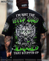 I'M NOT THE STEP DAD SKULL ALL OVER PRINT - TLNZ2804232