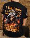 BE CAREFUL WHEN I'M SILENT ALL OVER PRINT - TYTD2909232