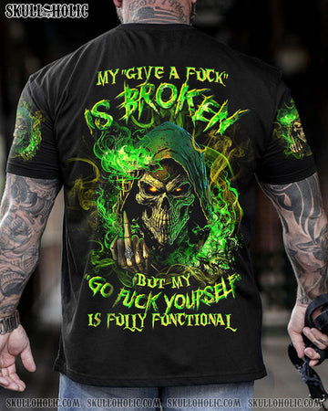 MY GIVE A F IS BROKEN REAPER ALL OVER PRINT - TLTW1809232