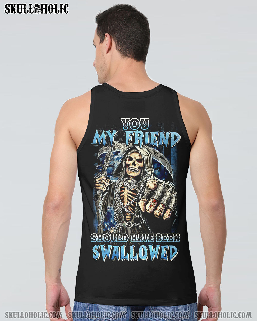 YOU MY FRIEND SHOULD HAVE BEEN SWALLOWED ALL OVER PRINT - YHHN0811222