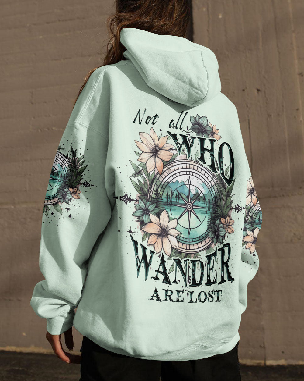 NOT ALL WHO WANDER ARE LOST ALL OVER PRINT - TYTD1905232