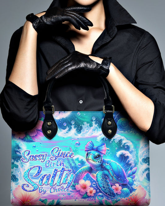 Sassy Since Birth Salty By Choice Turtle Leather Handbag