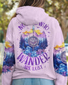 NOT ALL WHO WANDER ARE LOST ALL OVER PRINT - TY1905232