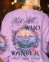 NOT ALL WHO WANDER ARE LOST ALL OVER PRINT - TYTM1905231
